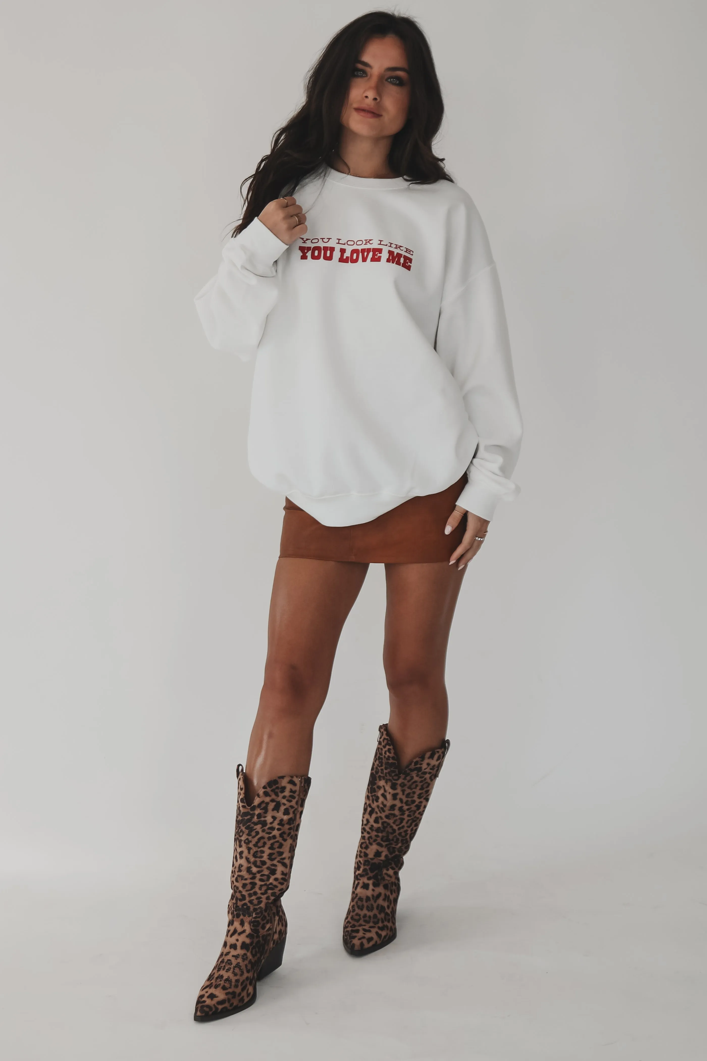You Look Like You Love Me Graphic Pullover Sweatshirt